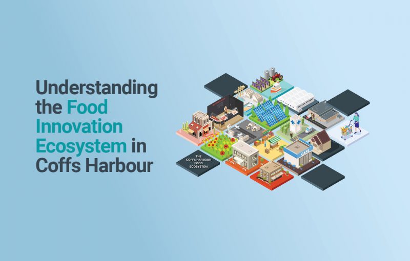 Video and final report: Coffs Harbour food ecosystem project wrap-up